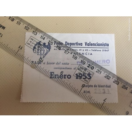 VALENCIA. PEÑA DEPORTIVA VALENCIANISTA. PASE AÑO 1953. RARO.