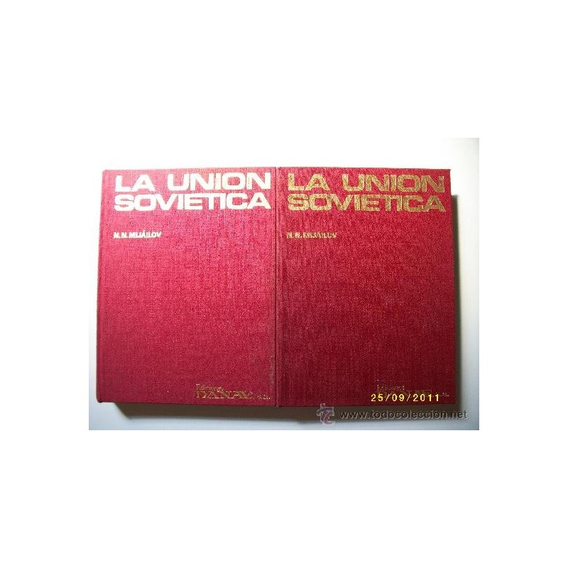LA UNION SOVIETICA 2 TOMOS M.N.MIJAILOV LA UNION SOVIETICA 2 TOMOS M.N.MIJAILOV