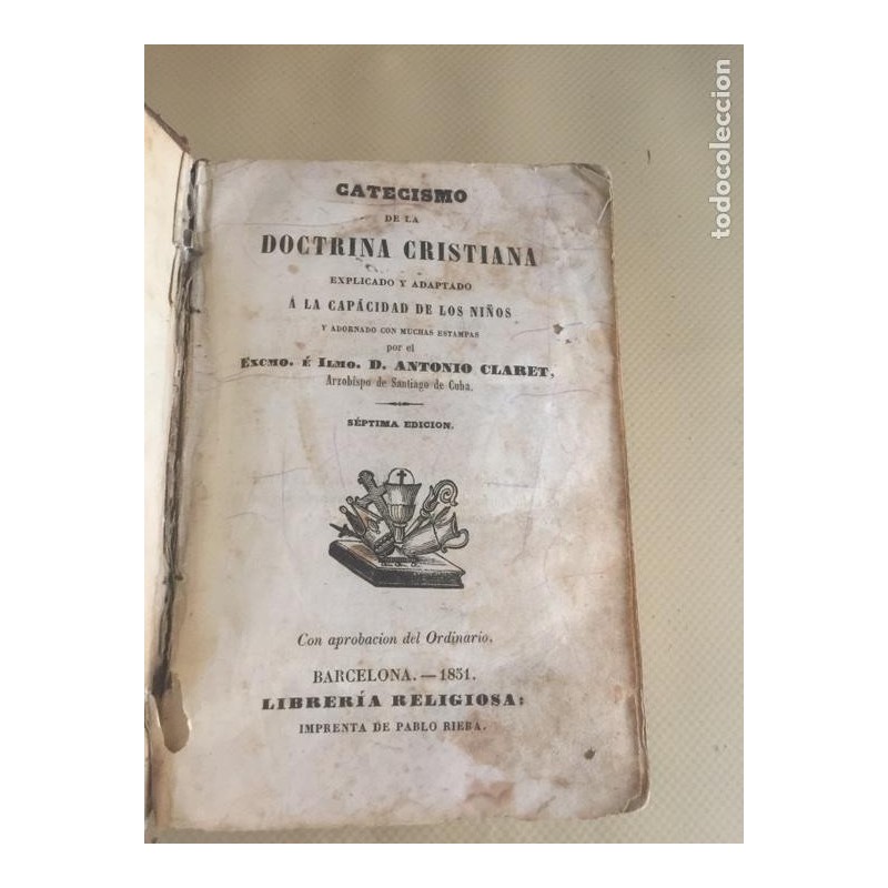 CATECISMO DE LA DOCTRINA CRISTIANA. AÑO 1851.