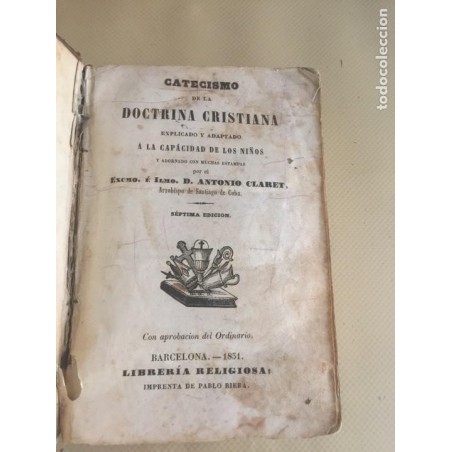 CATECISMO DE LA DOCTRINA CRISTIANA. AÑO 1851.
