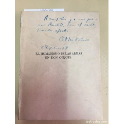 EL HUMANISMO DE LAS ARMAS EN DON QUIJOTE. AÑO 1948.
