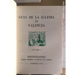 GUIA DE LA IGLESIA EN VALENCIA. VOLUMEN I-II-III. AÑO 1975.