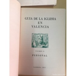 GUIA DE LA IGLESIA EN VALENCIA. VOLUMEN I-II-III. AÑO 1975.