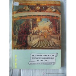 TEATRO BENEFICIENCIA TESTIMONIO TESTIMONIO SOCIO-CULTURAL DE UNA ÉPOCA