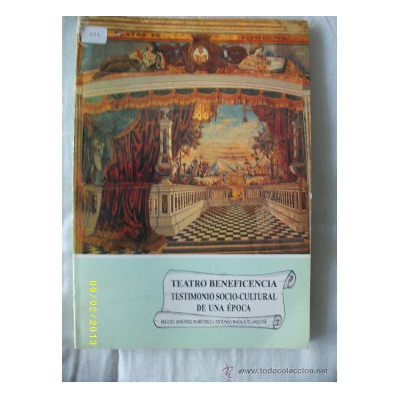 TEATRO BENEFICIENCIA TESTIMONIO TESTIMONIO SOCIO-CULTURAL DE UNA ÉPOCA