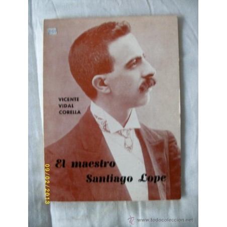 EL MAESTRO SANTIAGO LOPE