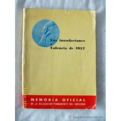 LAS INUNDACIONES DE VALENCIA DE 1957