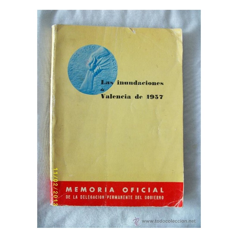 LAS INUNDACIONES DE VALENCIA DE 1957