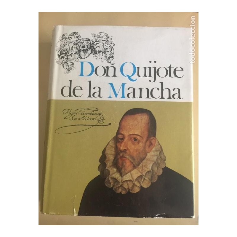 CERVANTES - EL INGENIOSO HIDALGO DON QUIJOTE DE LA MANCHA-147 ILUSTRAC. COLOR-SOPENA 1969.
