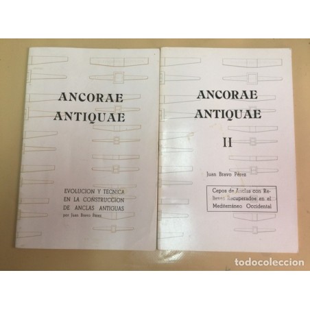 CATALOGO DE ANCLAS Y ZEPOS. RECUPERADOS EN EL MEDITERRANEO. ANCORAE ANTIQUAE. 2 FOLLETOS. AÑO 1976.