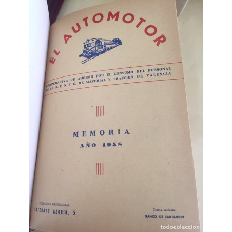 EL AUTOMOTOR. MEMORIA-BALANCE. AÑOS 1958 AL 1972.