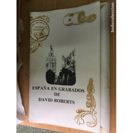ESPAÑA EN GRABADOS. 24 GRABADOS DE CIUDADES ESPAÑOLAS.DAVID ROBERTS.