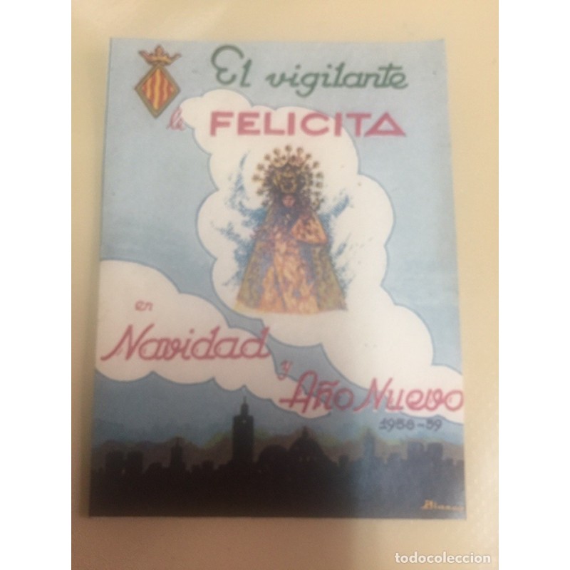VALENCIA. EL VIGILANTE. TARJETA DE FELICITACIÓN NAVIDAD. TELEFONOS DE INTERES. MUY RARA. 1958-1959.