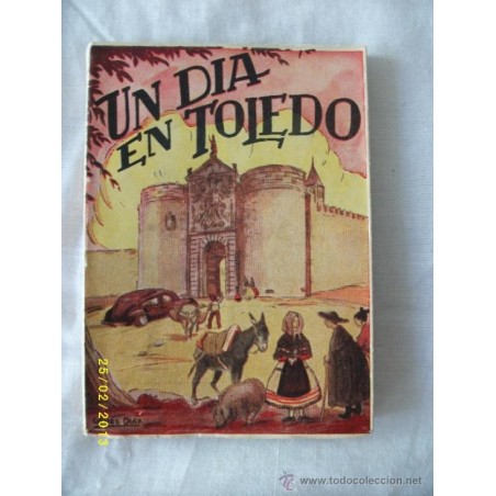 UN DIA EN TOLEDO GUIA ARTISTICA ILUSTRADA
