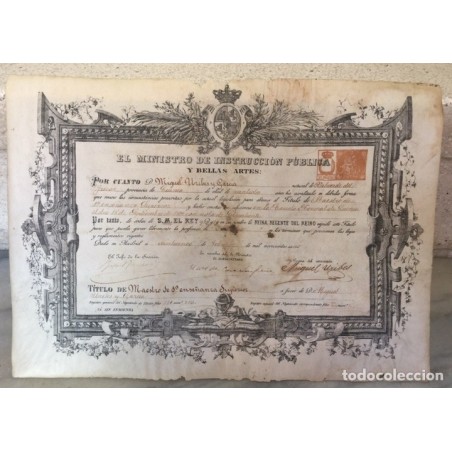 TITULO MAESTRO 1ª ENSEÑANZA SUPERIOR A MIGUEL URIBES Y GARCIA. PAPEL PERGAMINO. AÑO 1899.CUENCA