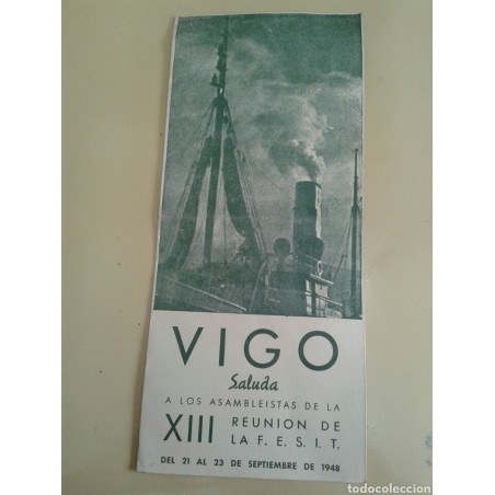 VIGO.XIII ASAMBLEA REUNION DE LA F.E.S.I.T. TRIPTICO PROGRAMA.AÑO 1948
