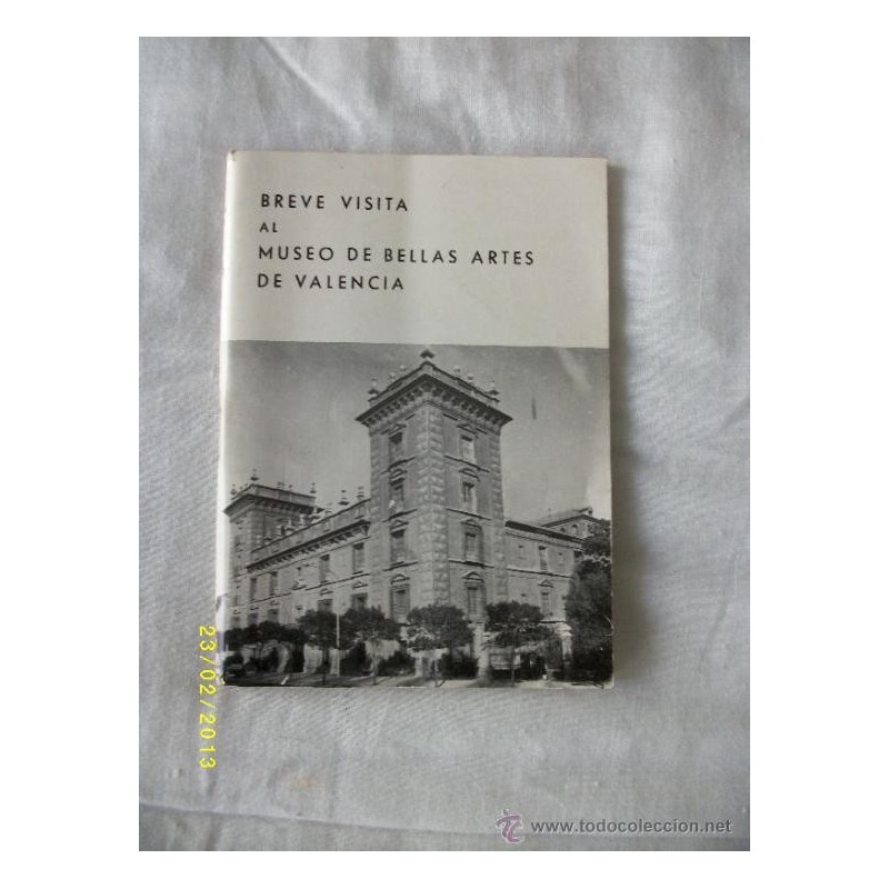 BREVE VISITA AL MUSEO DE BELLAS ARTES DE VALENCIA