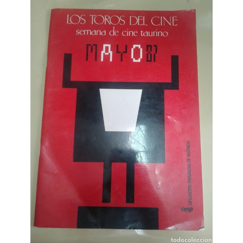 LOS TOROS DEL CINE. SEMANA DE CINE TAURINO.MAYO 87.