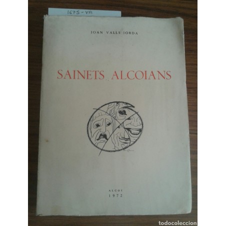 SAINETS ALCOIANS-JOAN VALLS JORDA-AÑO 1972.