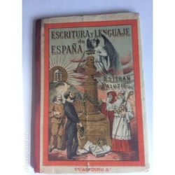 ESCRITURA Y LENGUAJE DE ESPAÑA.3° CUADERNO. ESTEBAN PALUZIE
