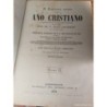AÑO CRISTIANO.EJERCICIOS DEVOTOS PARA TODOS LOS DOMINGOS,DÍAS DE CUARESMA Y FIESTA MOVIBLES.