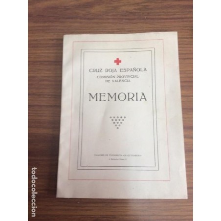 CRUZ ROJA ESPAÑOLA. VALENCIA. MEMORIA. COMISIÓN PROVINCIAL DE VALENCIA. AÑO 1920