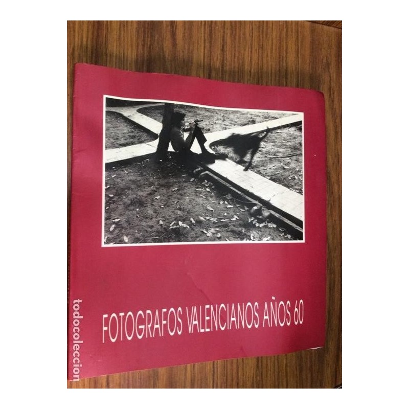 FOTÓGRAFOS VALENCIANOS AÑOS 60.AÑO 1992.