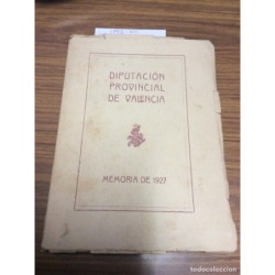 DIPUTACION PROVINCIAL DE VALENCIA.MEMORIA DE 1932.
