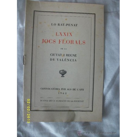 LO RAT-PENAT LXXIX JOCS FLORALS DE LA CIUTAT I REGNE DE VALÈNCIA