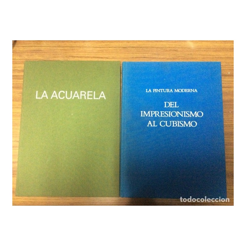 LIBROS DE PINTURA. LA ACUARELA-LA PINTURA MODENA DEL IMPRESIONISMO AL CUBISMO- EDITIONS ALBERT SKIRA