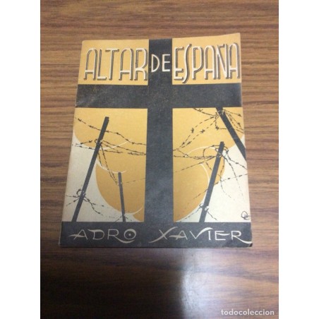 ADRO XAVIER. ALTAR DE ESPAÑA