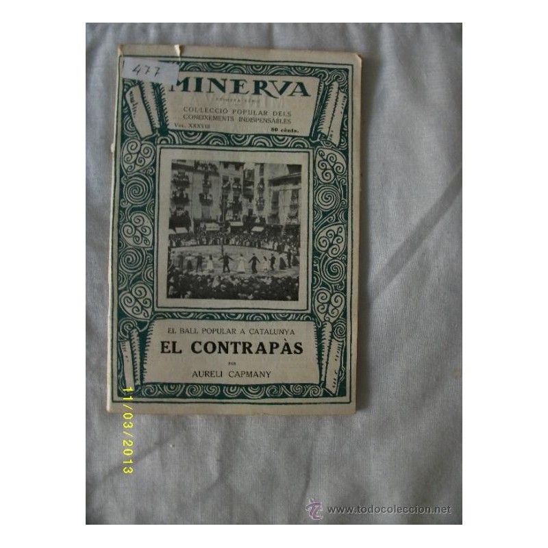 EL BALL POPULAR A CATALUNYA EL CONTRAPÀS PER AURELI CAPMANY .AÑO1922.