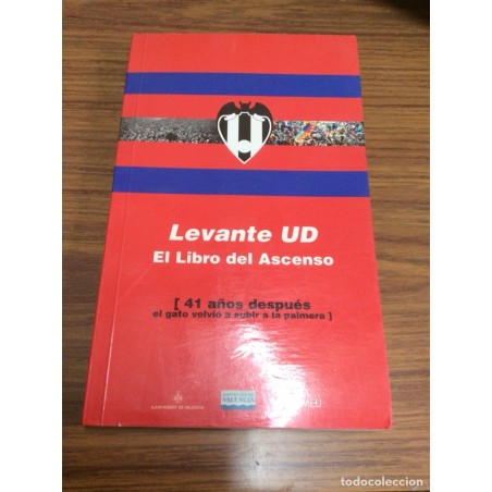 LEVANTE UD. EL LIBRO DEL ASCENSO.AÑO 2004.