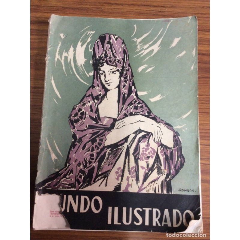 MUNDO IILUSTRADO. MONOGRAFÍAS DE ESPAÑA.REVISTA CON REPORTAJE LITERAL Y GRÁFICO DE SEVILLA.1948 N°94 MUNDO IILUSTRADO. MONOGRAFÍAS DE ESPAÑA.REVISTA CON REPORTAJE LITERAL Y GRÁFICO DE SEVILLA.1948 N°94