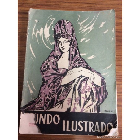 MUNDO IILUSTRADO. MONOGRAFÍAS DE ESPAÑA.REVISTA CON REPORTAJE LITERAL Y GRÁFICO DE SEVILLA.1948 N°94