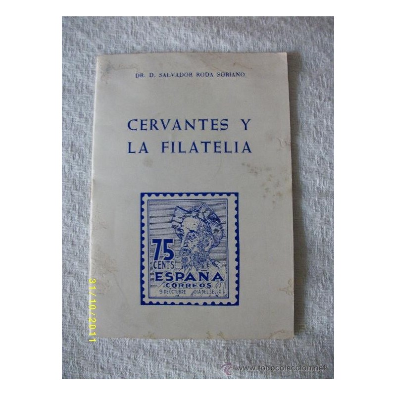CERVANTES Y LA FILATELIA-AÑO 1967. CERVANTES Y LA FILATELIA-AÑO 1967.