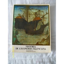 HISTÒRIA DE L'ECONOMIA VALENCIANA