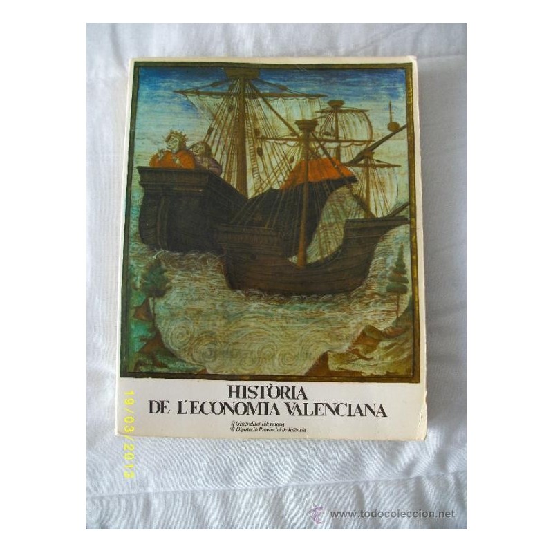 HISTÒRIA DE L'ECONOMIA VALENCIANA