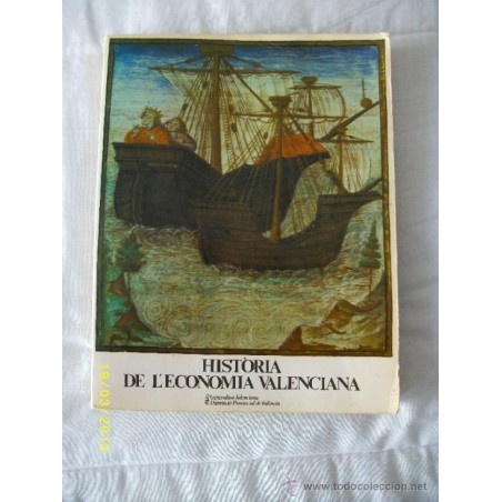 HISTÒRIA DE L'ECONOMIA VALENCIANA