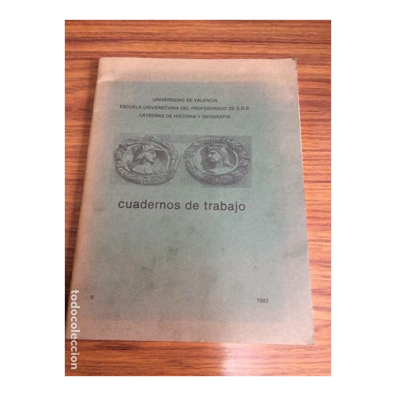 UNIVERSIDAD DE VALENCIA.CUADERNOS DE T4ABAJO.AÑO 1983.