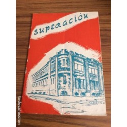 ALCOY. SUPERACIÓN.REVISTA INSTITUTO NACIONAL DE ENSEÑANZA.MEDIA PADRE EDUARDO VICTORIA.CURSO 1960-61