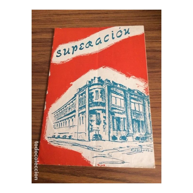 ALCOY. SUPERACIÓN.REVISTA INSTITUTO NACIONAL DE ENSEÑANZA.MEDIA PADRE EDUARDO VICTORIA.CURSO 1960-61 ALCOY. SUPERACIÓN.REVISTA INSTITUTO NACIONAL DE ENSEÑANZA.MEDIA PADRE EDUARDO VICTORIA.CURSO 1960-61