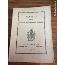 BOLIVIA-VENEZUELA.REVISTA SOCIEDAD BOLIVARIANA DE VENEZUELA-3 TOMO-AÑOS 1955-56.