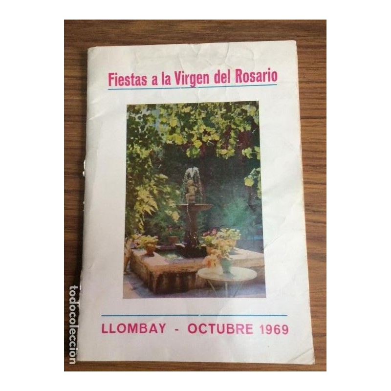 LLOMBAY.PROGRAMA DE FIESTAS.VIRGEN DEL ROSARIO.AÑO 1969. LLOMBAY.PROGRAMA DE FIESTAS.VIRGEN DEL ROSARIO.AÑO 1969.