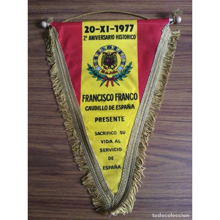 FRANCO-BANDERIN DEL 2º ANIVERSARIO DE SU MUERTE.